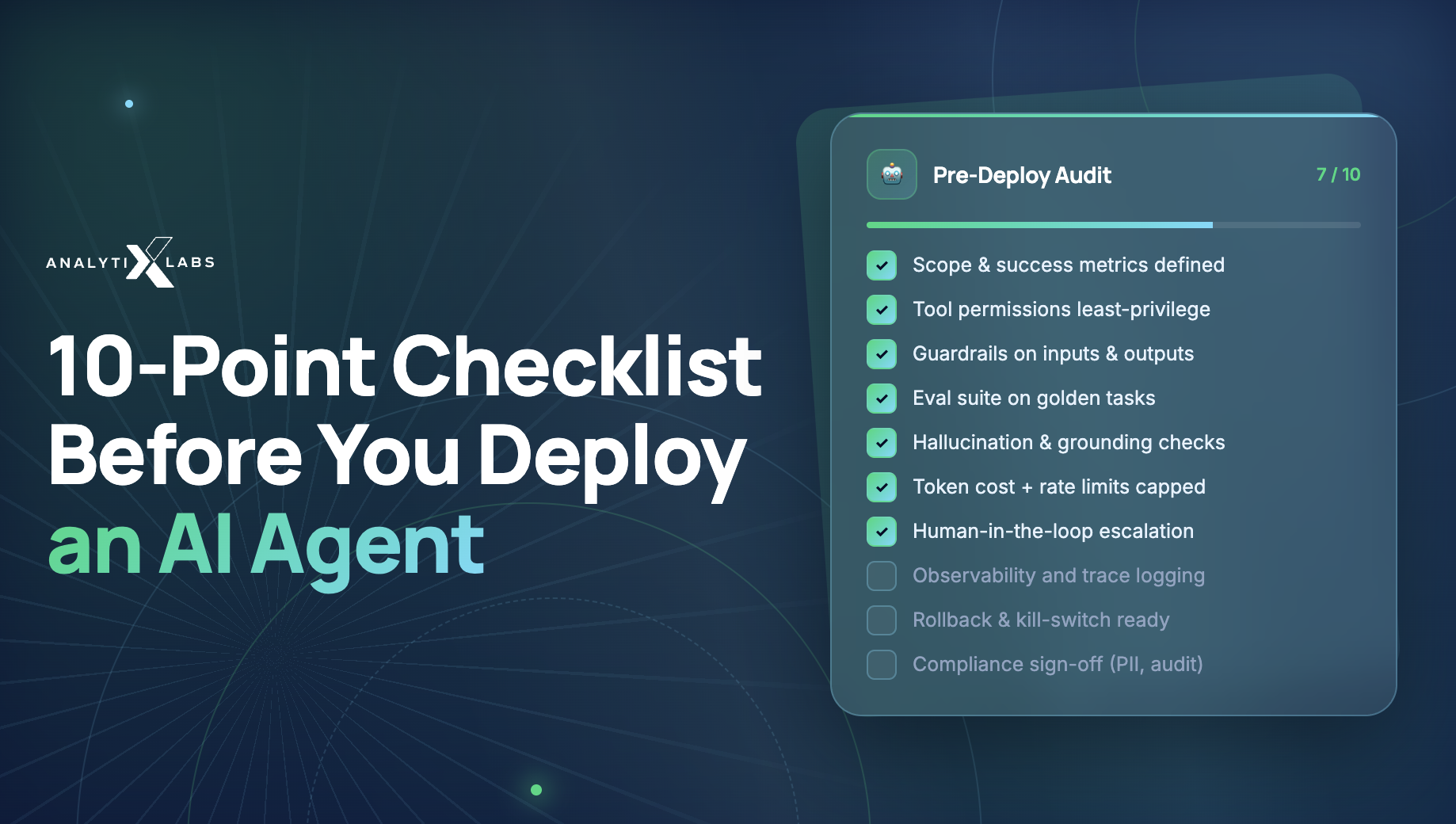 Stop Your AI Agent from Failing: Top 10 Things to Check Before Deploying