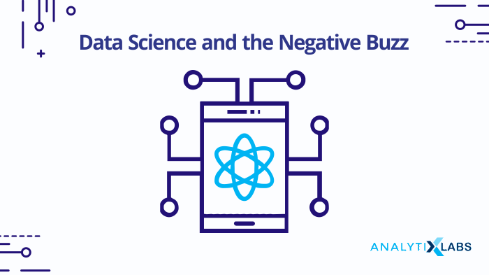 Data Science and the Negative Buzz