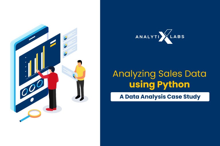 How to Perform Data Analysis using Python - A Case Study With Sales Data [Codes Included]