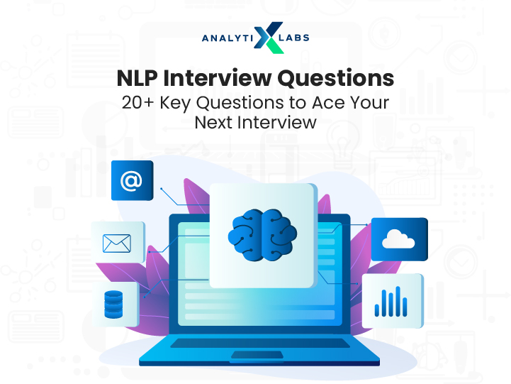 How Many NLP Interview Questions Can You Answer? [2025 Edition]
