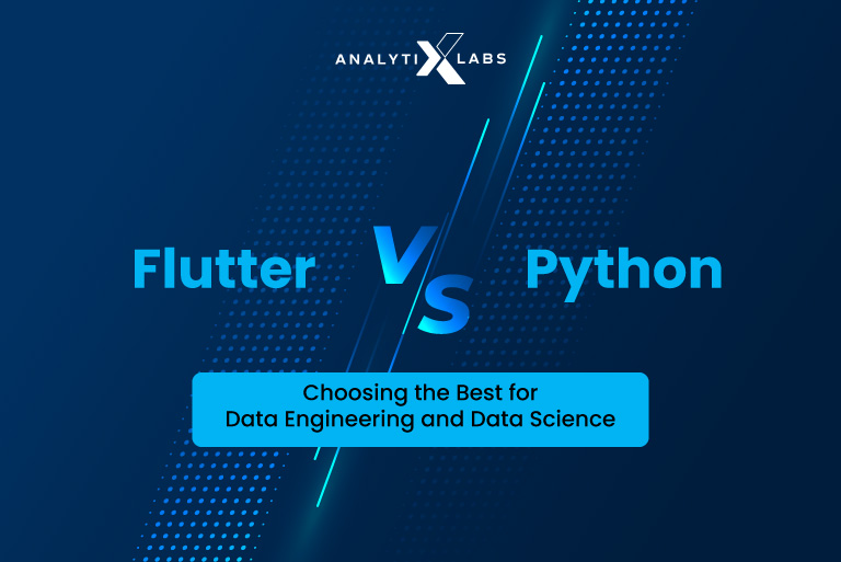 Flutter vs. Python: Which One is Ideal for Data Engineering and Data Science?